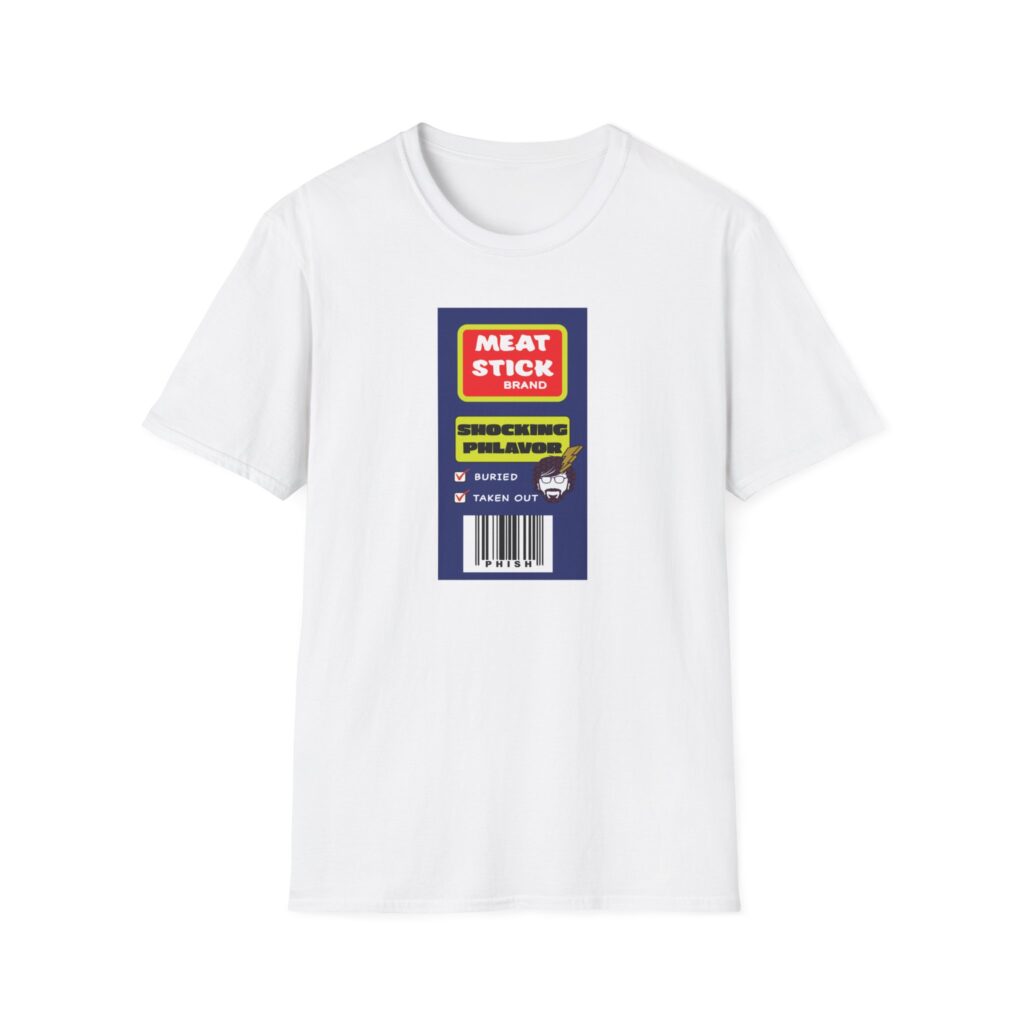 Phish Meatstick Snack Stick Lot Shirt Unisex Softstyle