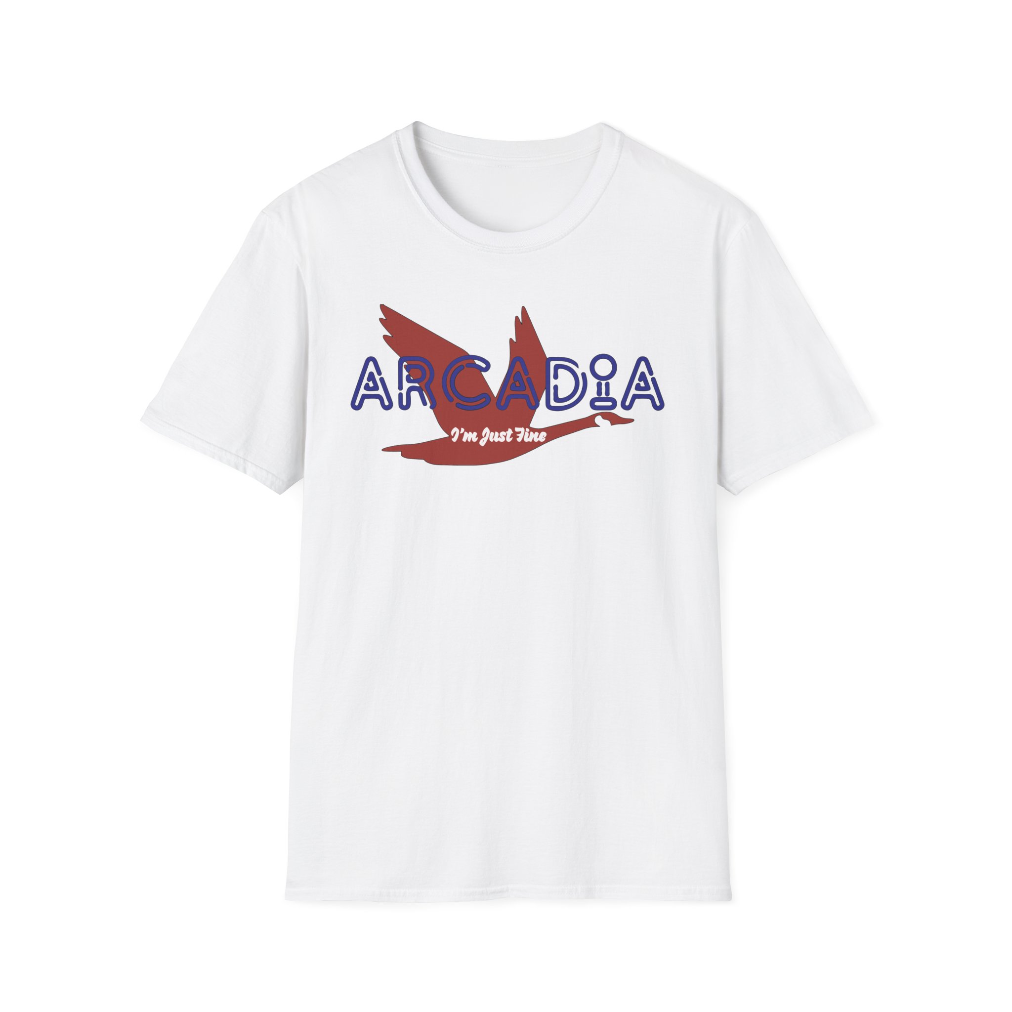 Goose Arcadia I'm Just Fine Lot Shirt Unisex Softstyle - Image 3
